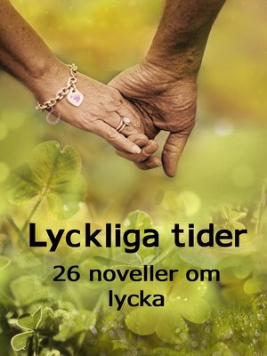 cover image of Lyckliga tider